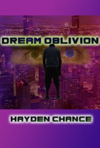 Dream Oblivion, by Hayden Chance