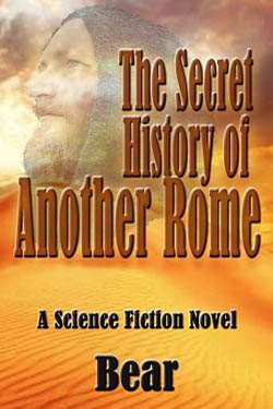 The Secret History of Another Rome