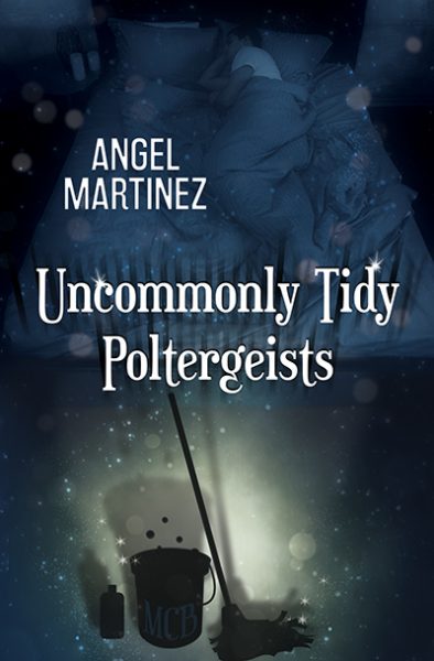 Book Cover: Uncommonly Tidy Poltergeists