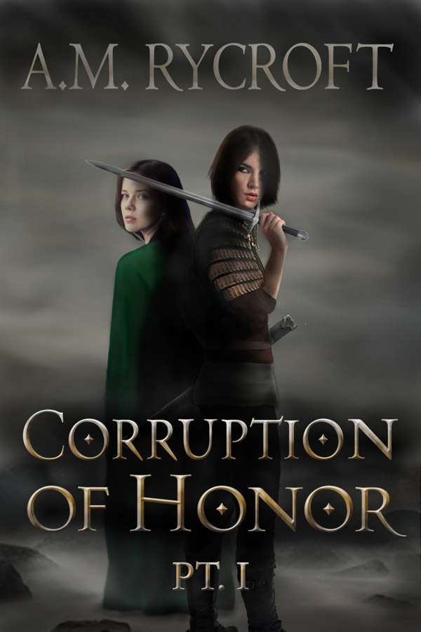 Corruption of Honor, Pt. 1