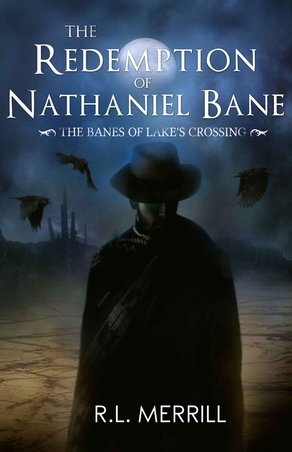 The Redemption of Nathaniel Bane