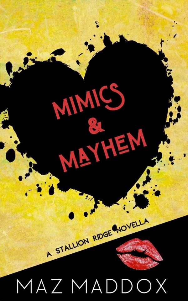 Mimics & Mayhem - Maz Maddox - Stallion Ridge