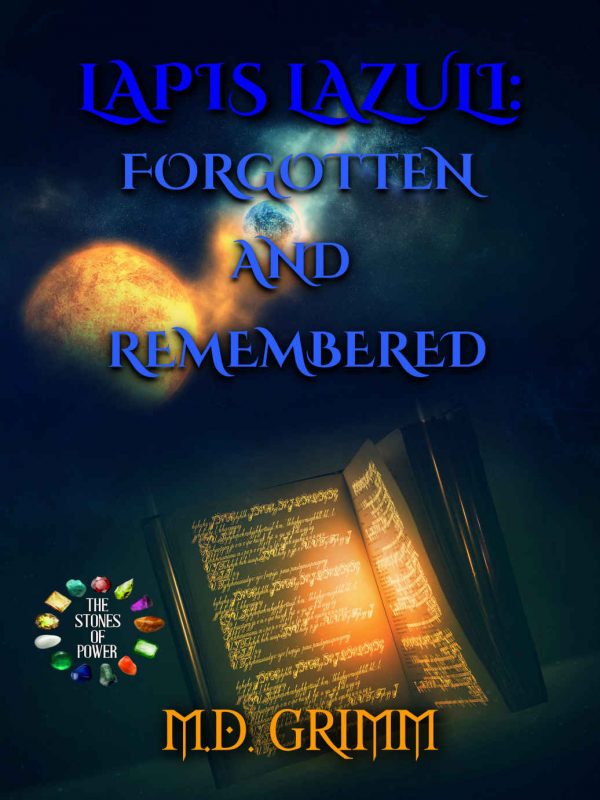 REVIEW: Lapus Lazuli: Forgotten and Remembered, by M.D. Grimm