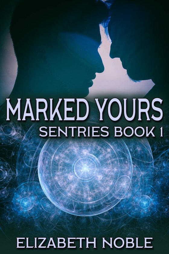 Marked Yours, By Elizabeth Noble