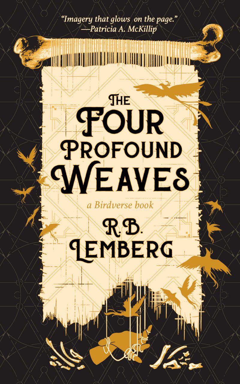 The Four Profound Weaves - R.B. Lemberg