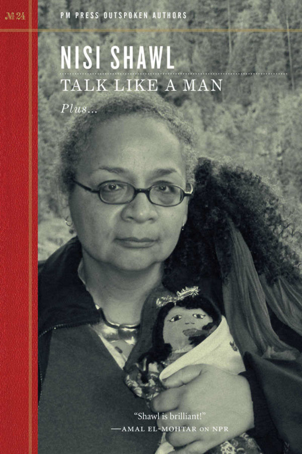 Talk Like A Man, By Nisi Shawl