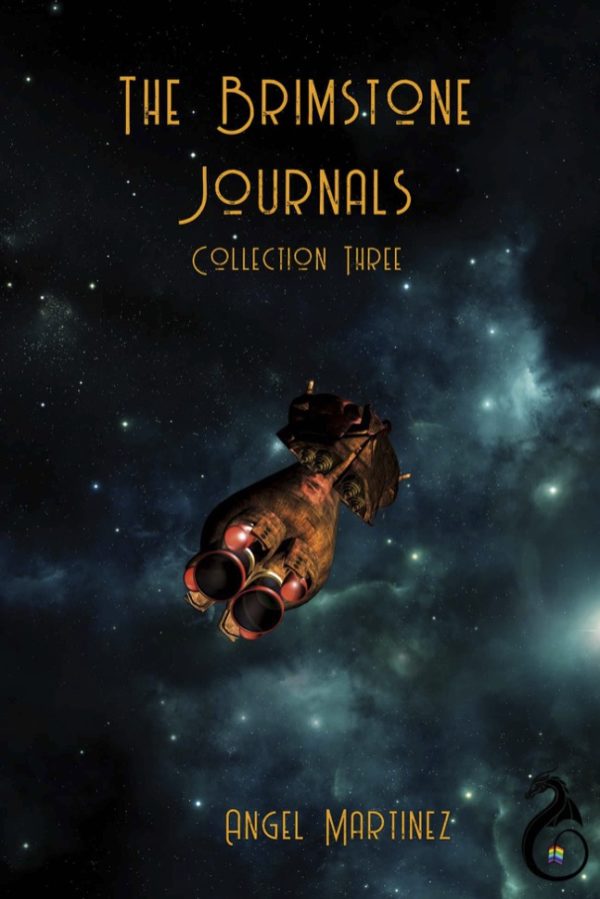 The Brimstone Journals Collection 3 - Angel Martinez