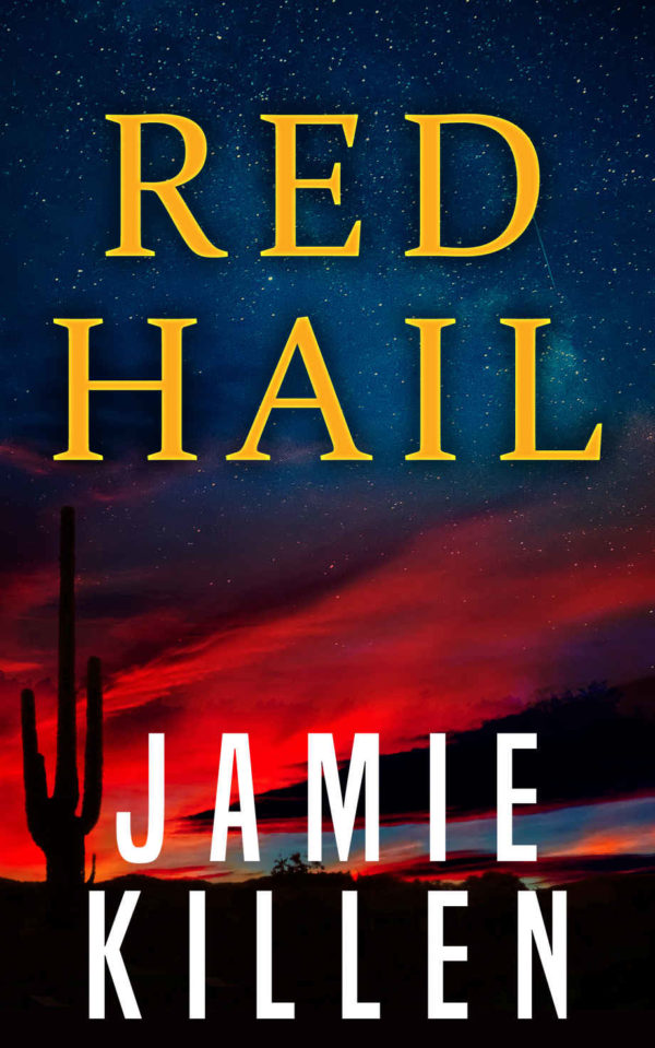 ANNOUNCEMENT: Red Hail, By Jamie Killen