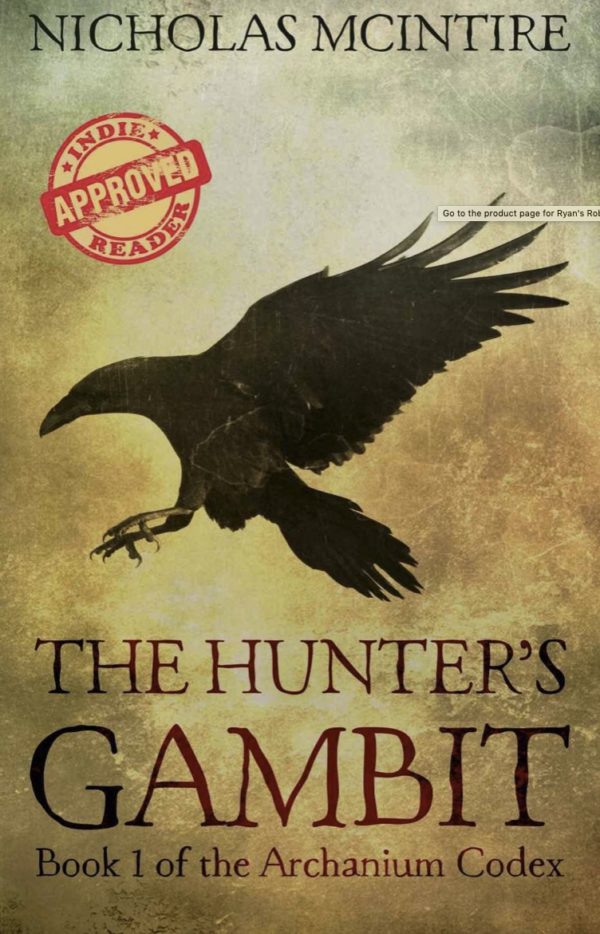 The Hunter's Gambit, By Nicholas McIntire