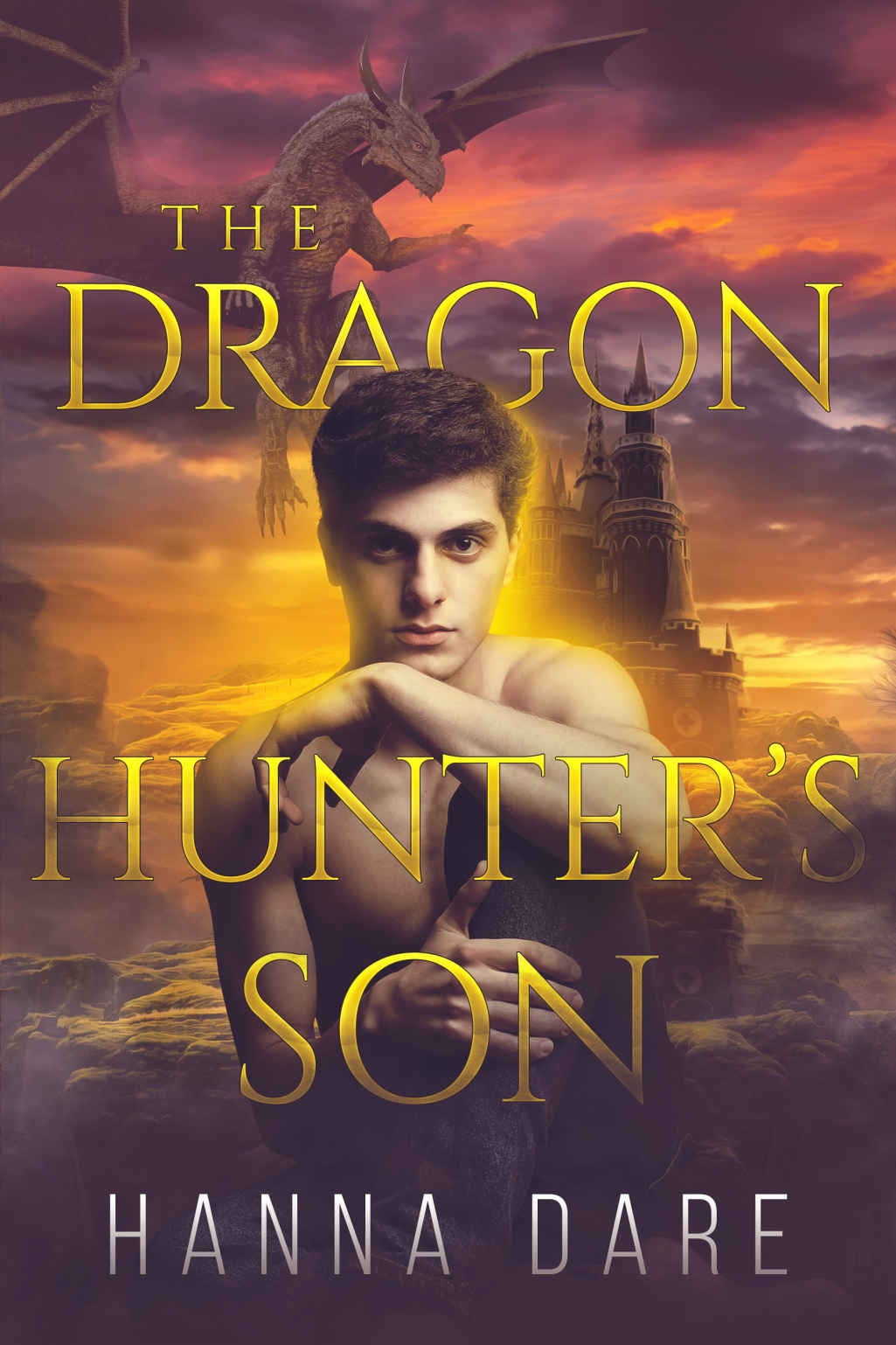The Dragon Hunter's Son - Hanna Dare