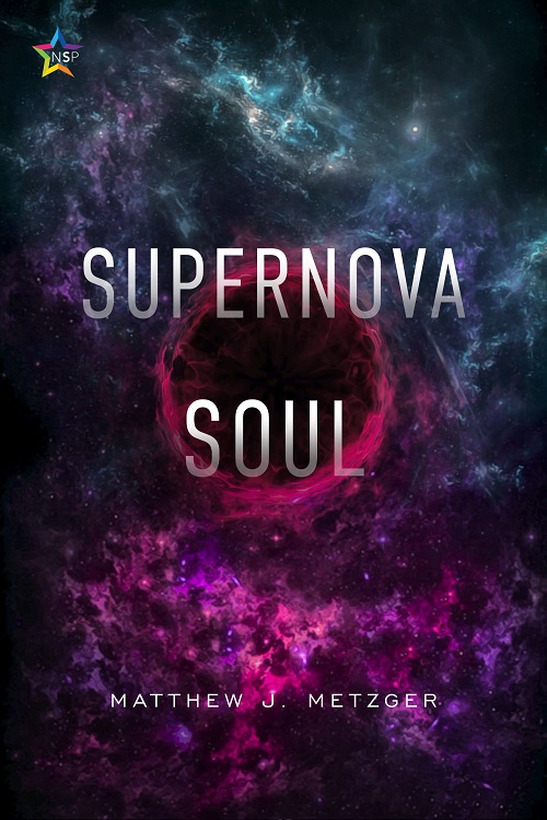 Supernova Soul - Matthew Metzger
