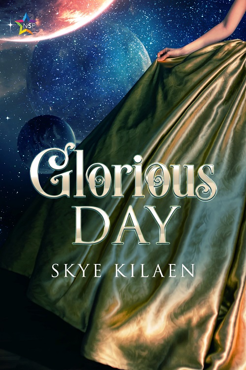 Glorious Day - Skye Kilaen