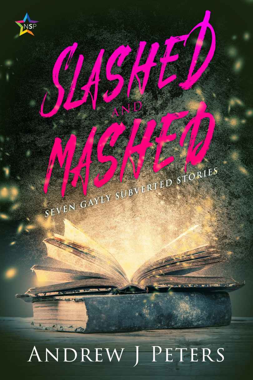 Slashed and Mashed - Andrew J. Peters