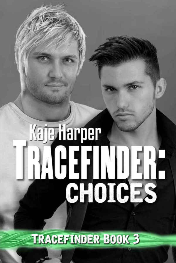 Tracefinder: Choices