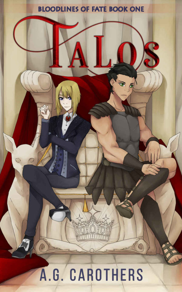 Talos: Bloodlines Of Fate Book One - A. G. Carothers