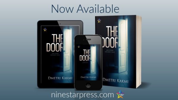 The Door and Other Uncanny Tales - Dmetri Kakmi