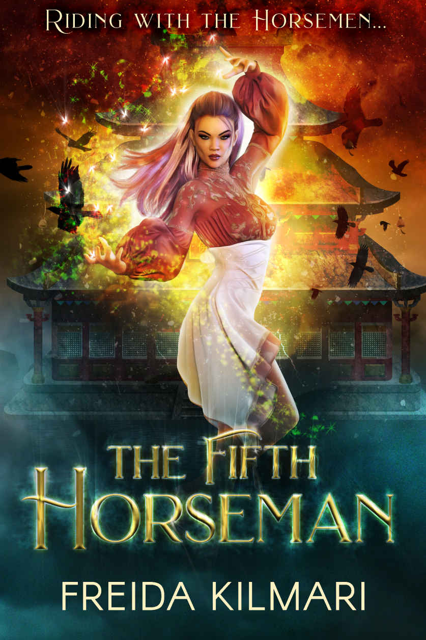 The Fifth Horseman - Frida Kilmari