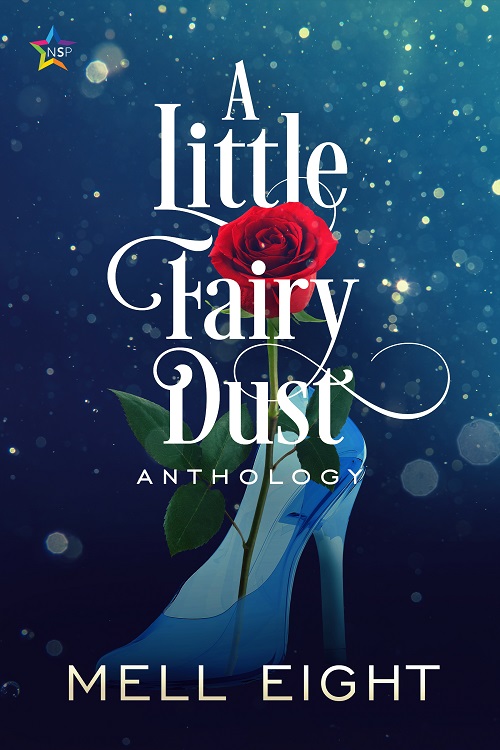 A Little Fairy Dust - Mell Eight