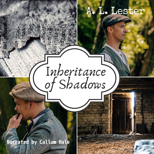 Inheritance of Shadows audio - A.L. Lester