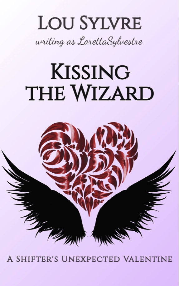 Kissing The Wizard - Lou Sylvre