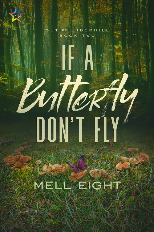 If A Butterfly Don’t Fly - Mell Eight