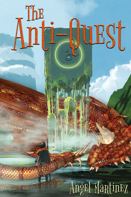 The Anti-Quest - Angel Martinez