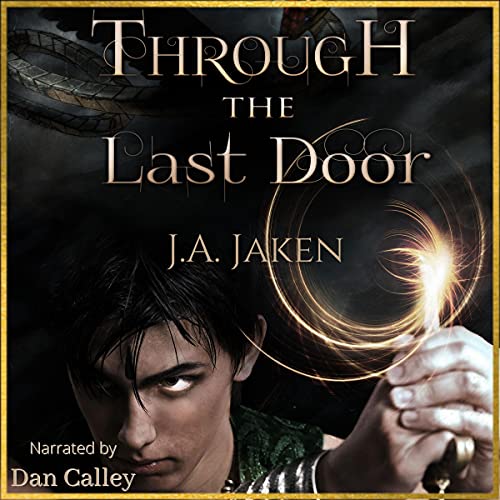 Through The Last Door Audiobook - J.A. Jaken