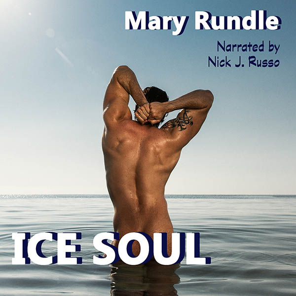Ice Soul audio - Mary Rundle