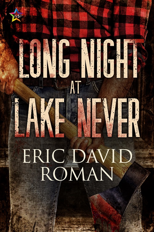 Long Night At Lake Never - Eric David Roman