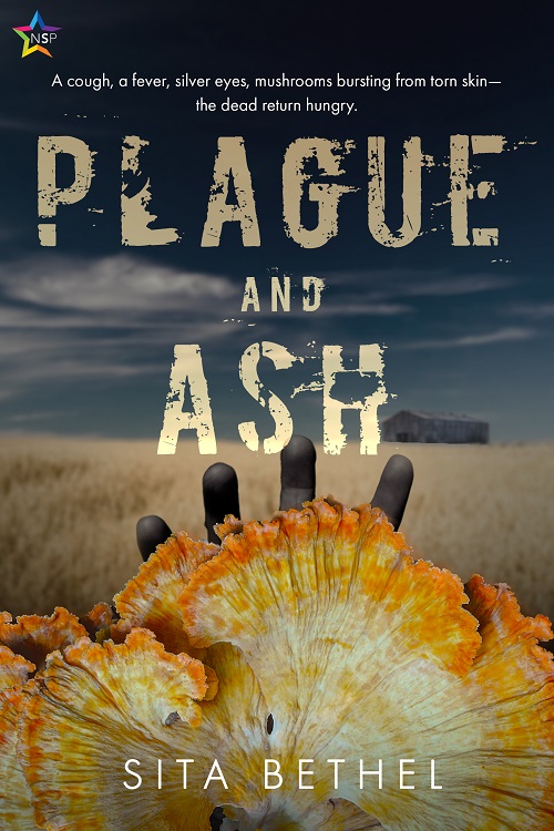 Plague And Ash - Sita Bethel