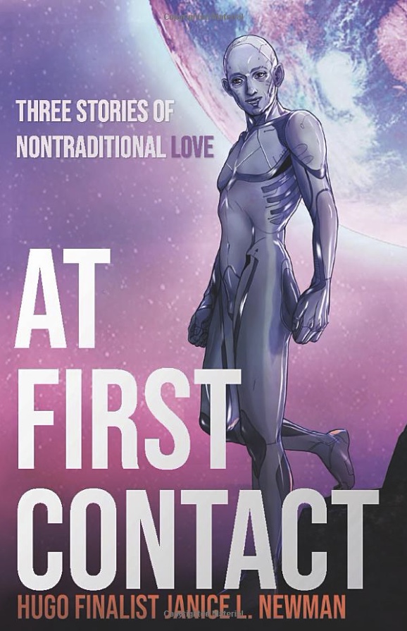 At First Contact - Janice L. Newman