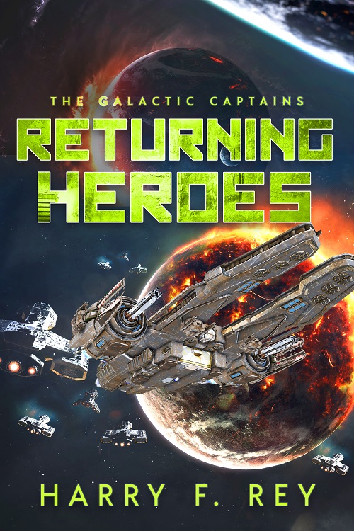 Returning Heroes - Harry F. Rey
