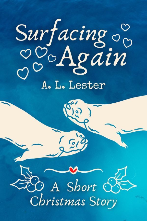 Surfacing Again - A.L. Lester