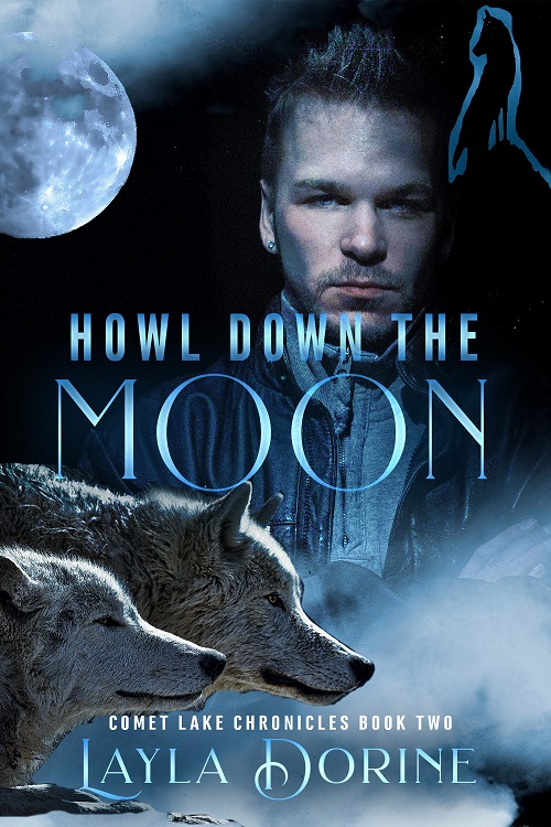 Howl Down The Moon - Layla Dorine
