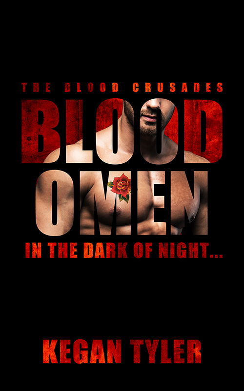 Blood Omen - Kegan Tyler