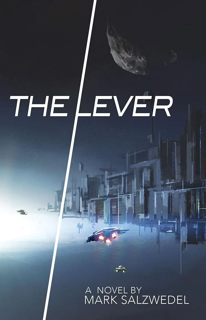 The Lever - Mark Salzwedel