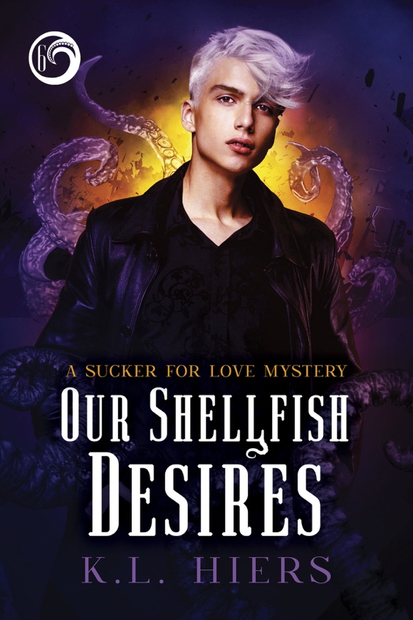 Our Shellfish Desires - K.L. Hiers