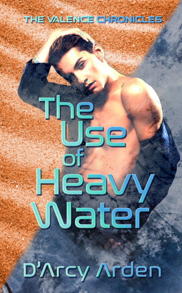 The Use of Heavy Water - D'Arcy Arden