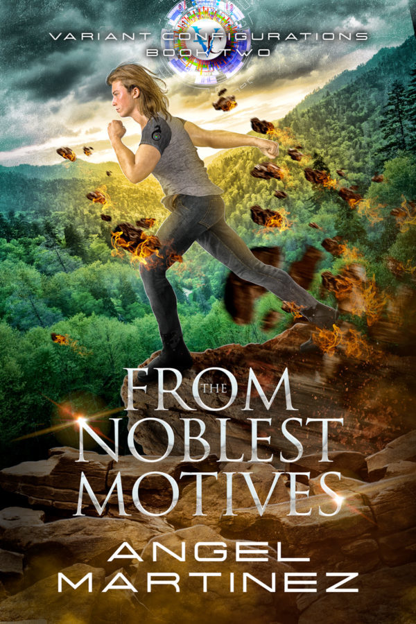 From the Noblest of Motives - Angel Martinez