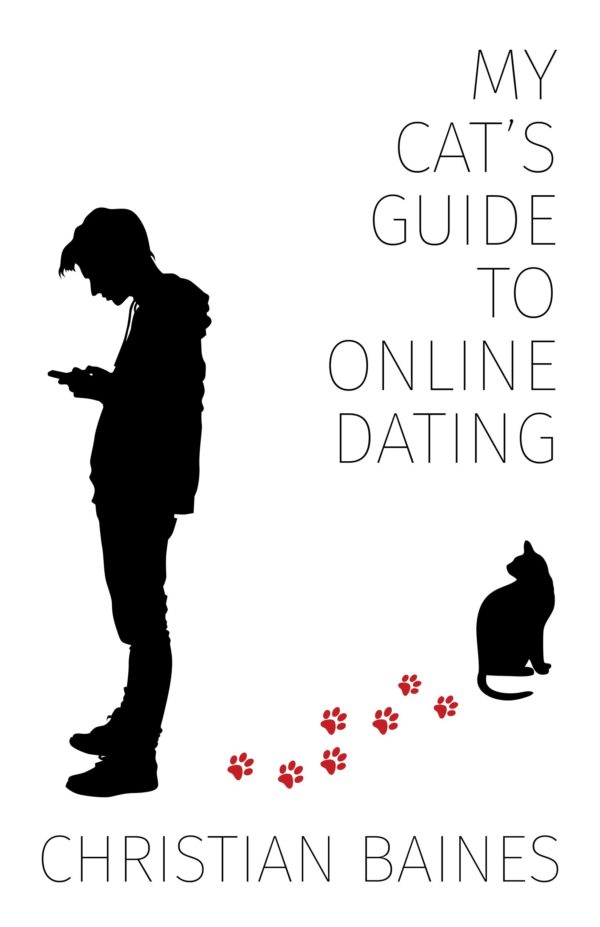 My Cat’s Guide to Online Dating - Christian Baines