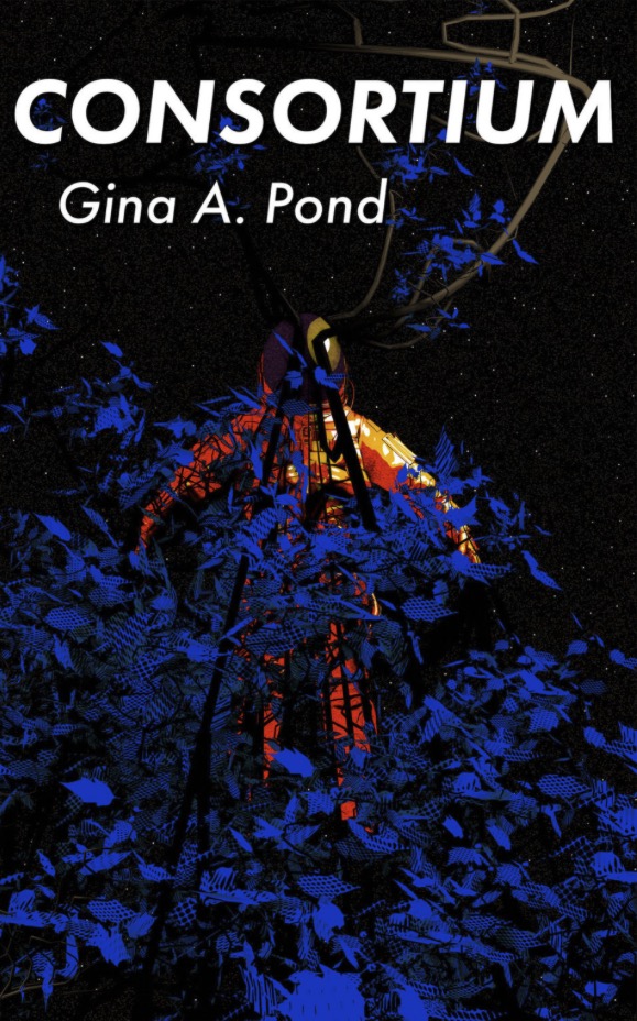 Consortium - Gina A. Pond