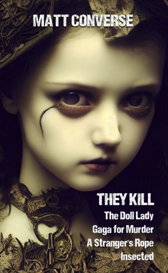 They Kill - Matt Converse