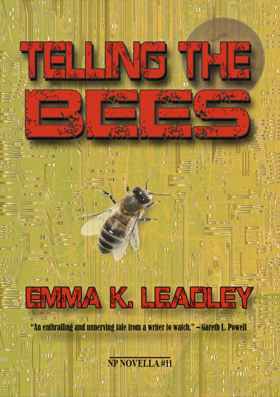 Telling the Bees - Emma K. Leadley