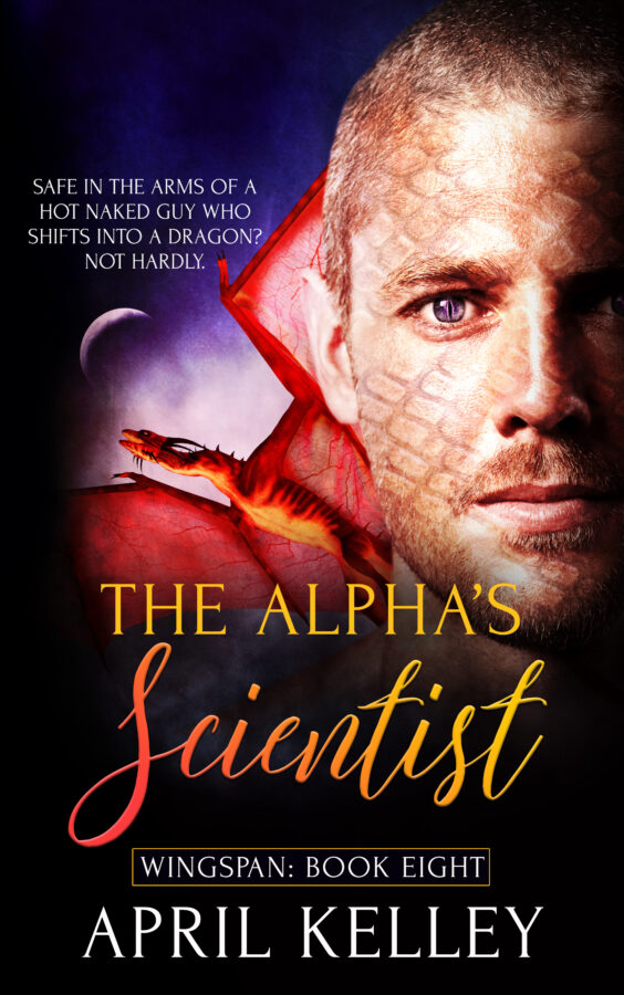 The Alpha's Scientist - April Kelley