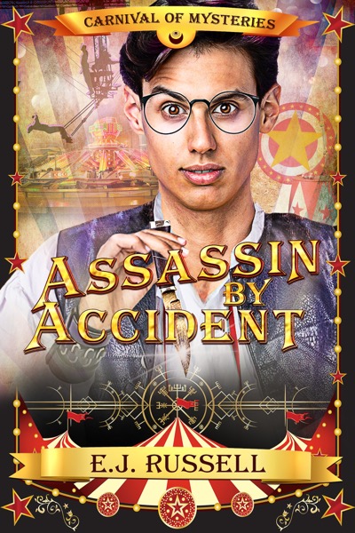 Assassin by Accident - E.J. Russell