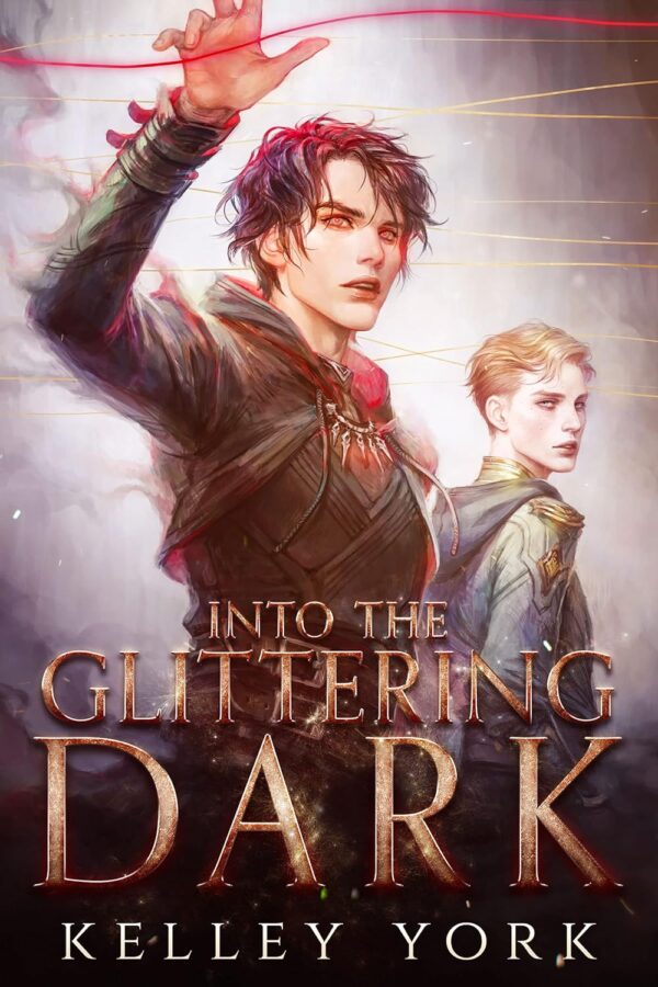 Into the Glittering Dark - Kelley York