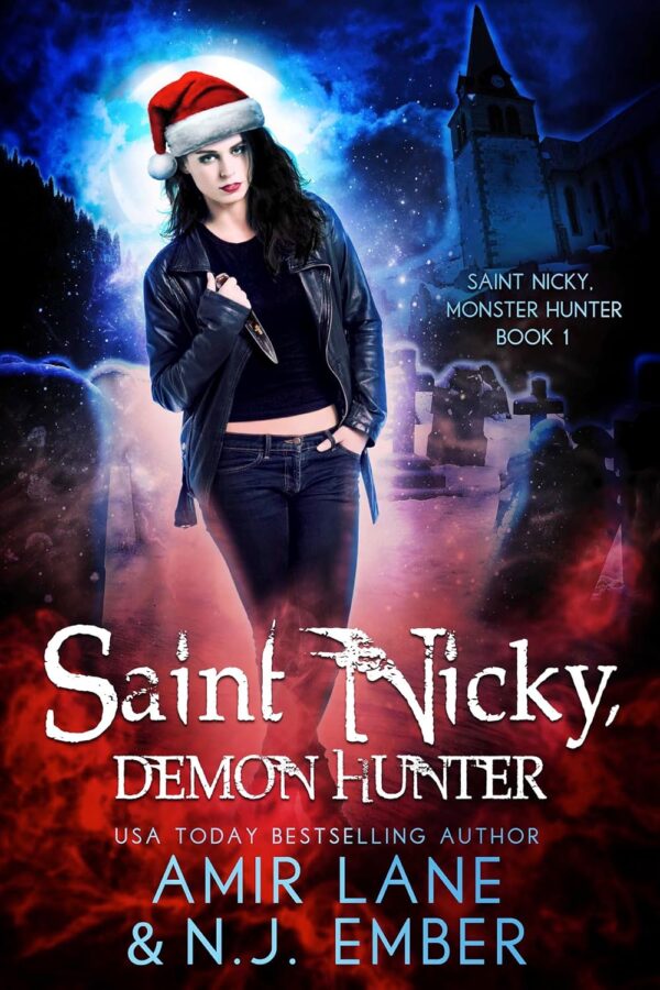 Saint Nicky, Demon Hunter - Amir Lane & N.J. Ember