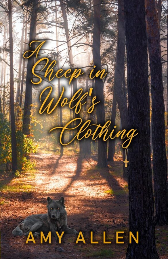 A Sheep in Wolf's Clothing - Amy Allen