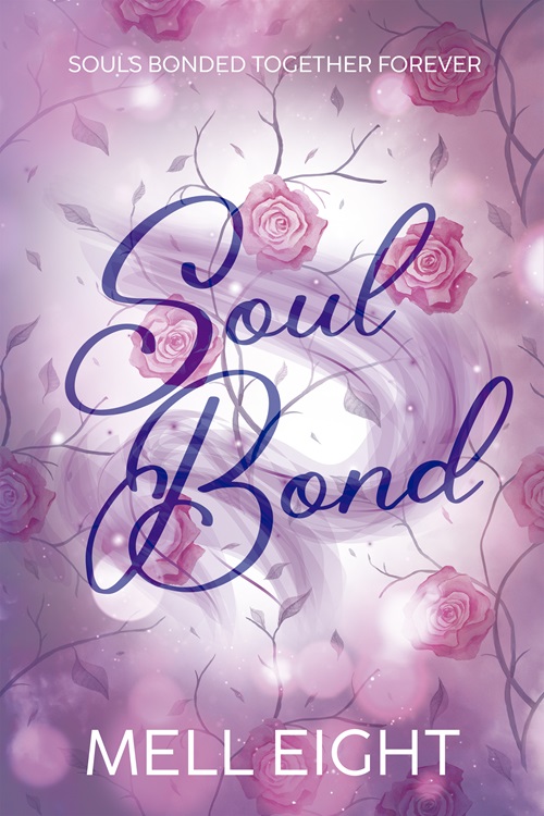 Soul Bond - Mell Eight