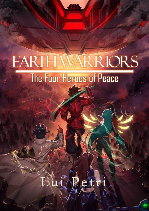 Earth Warriors: The Four Heroes of Peace - Lui Petri